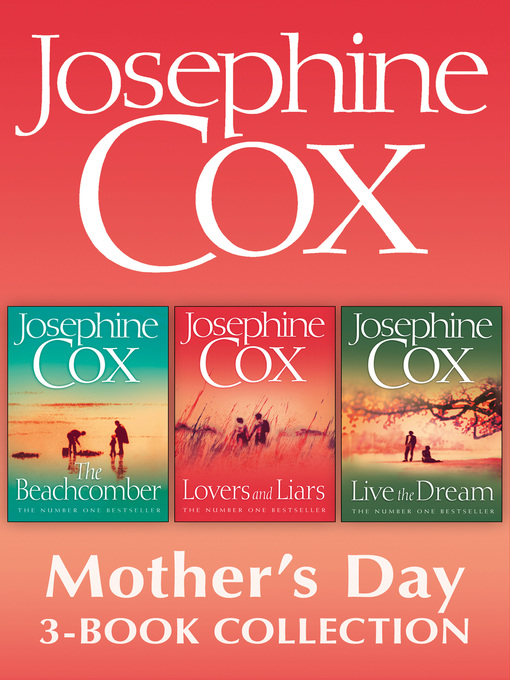Title details for Josephine Cox Mother's Day 3-Book Collection by Josephine Cox - Available
